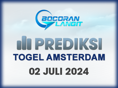 Bocoran-Syair-Amsterdam-2-Juli-2024-Hari-Selasa-Dari-Langit