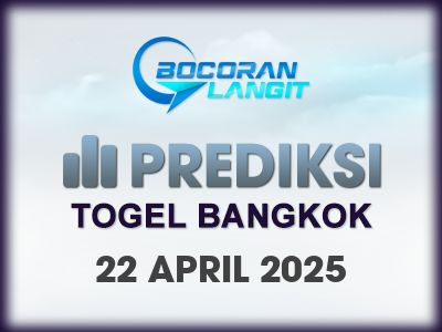 bocoran-syair-bangkok-22-april-2025-hari-selasa-dari-langit