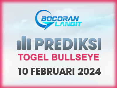 Bocoran-Syair-Bullseye-10-Februari-2024-Hari-Sabtu-Dari-Langit