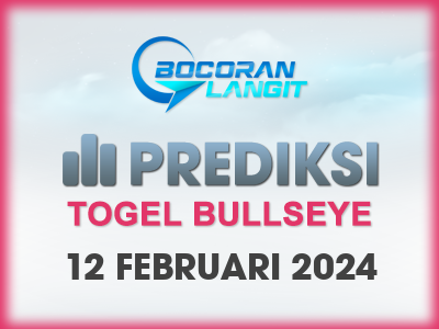 Bocoran-Syair-Bullseye-12-Februari-2024-Hari-Senin-Dari-Langit