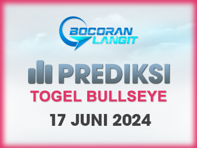 bocoran-syair-bullseye-17-juni-2024-hari-senin-dari-langit