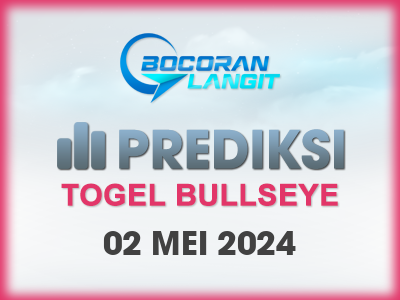 Bocoran-Syair-Bullseye-2-Mei-2024-Hari-Kamis-Dari-Langit