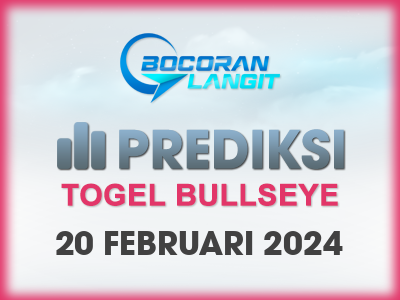 Bocoran-Syair-Bullseye-20-Februari-2024-Hari-Selasa-Dari-Langit