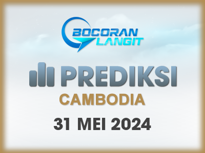 Bocoran-Syair-Cambodia-31-Mei-2024-Hari-Jumat-Dari-Langit