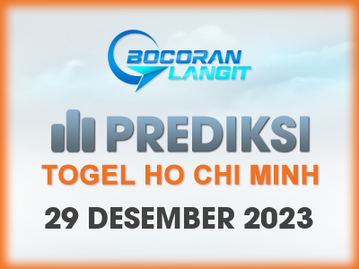 Bocoran-Syair-Ho-Chi-Minh-29-Desember-2023-Hari-Jumat-Dari-Langit