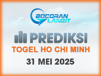 bocoran-syair-ho-chi-minh-31-mei-2025-hari-sabtu-dari-langit
