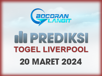 Bocoran-Syair-Liverpool-20-Maret-2024-Hari-Rabu-Dari-Langit