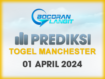 Bocoran-Syair-Manchester-1-April-2024-Hari-Senin-Dari-Langit