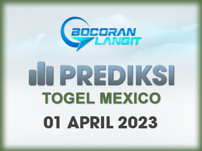 Bocoran-Syair-Mexico-1-April-2023-Hari-Sabtu-Dari-Langit