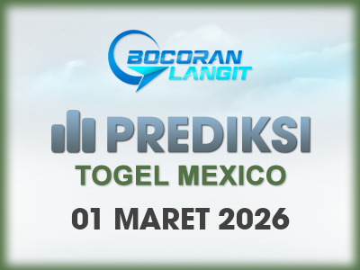 bocoran-syair-mexico-1-maret-2026-hari-minggu-dari-langit