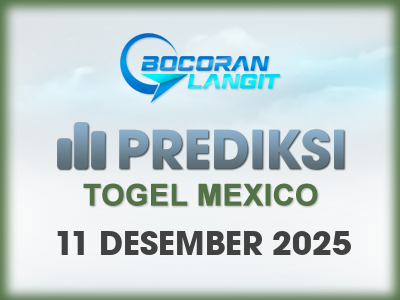 bocoran-syair-mexico-11-desember-2025-hari-kamis-dari-langit