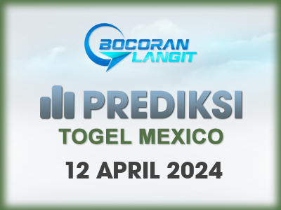 Bocoran-Syair-Mexico-12-April-2024-Hari-Jumat-Dari-Langit