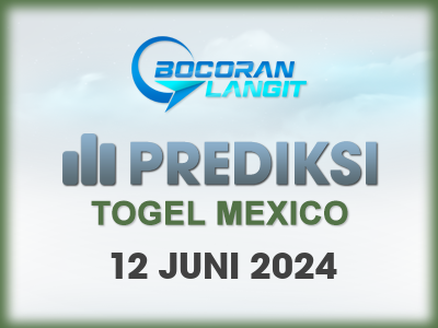 Bocoran-Syair-Mexico-12-Juni-2024-Hari-Rabu-Dari-Langit