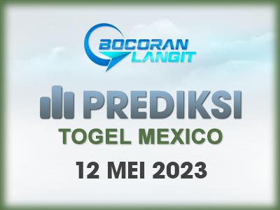 bocoran-syair-mexico-12-mei-2023-hari-jumat-dari-langit