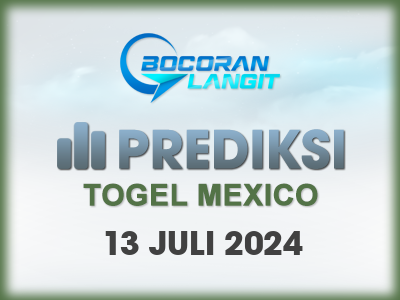 bocoran-syair-mexico-13-juli-2024-hari-sabtu-dari-langit