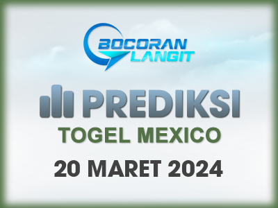 Bocoran-Syair-Mexico-20-Maret-2024-Hari-Rabu-Dari-Langit