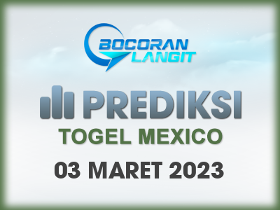 bocoran-syair-mexico-3-maret-2023-hari-jumat-dari-langit