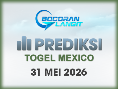 bocoran-syair-mexico-31-mei-2026-hari-minggu-dari-langit