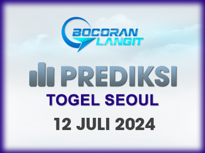 Bocoran-Syair-Seoul-12-Juli-2024-Hari-Jumat-Dari-Langit