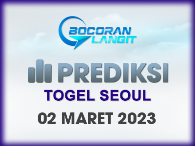 Bocoran-Syair-Seoul-2-Maret-2023-Hari-Kamis-Dari-Langit