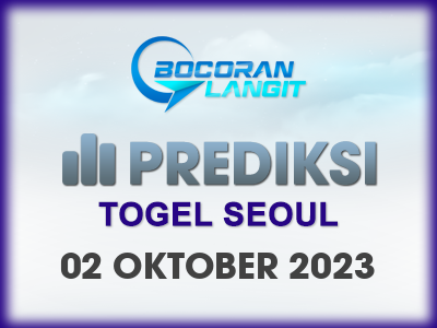 Bocoran-Syair-Seoul-2-Oktober-2023-Hari-Senin-Dari-Langit