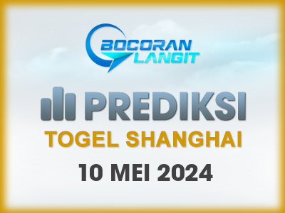 bocoran-syair-shanghai-10-mei-2024-hari-jumat-dari-langit