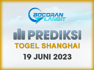 Bocoran-Syair-Shanghai-19-Juni-2023-Hari-Senin-Dari-Langit