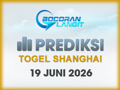 bocoran-syair-shanghai-19-juni-2026-hari-jumat-dari-langit