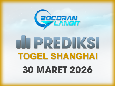 bocoran-syair-shanghai-30-maret-2026-hari-senin-dari-langit
