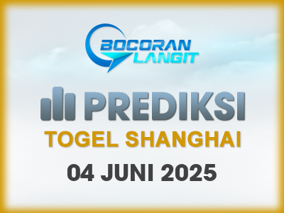 bocoran-syair-shanghai-4-juni-2025-hari-rabu-dari-langit