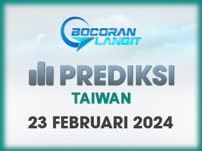 Bocoran-Syair-Taiwan-23-Februari-2024-Hari-Jumat-Dari-Langit