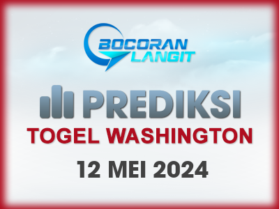 Bocoran-Syair-Washington-12-Mei-2024-Hari-Minggu-Dari-Langit